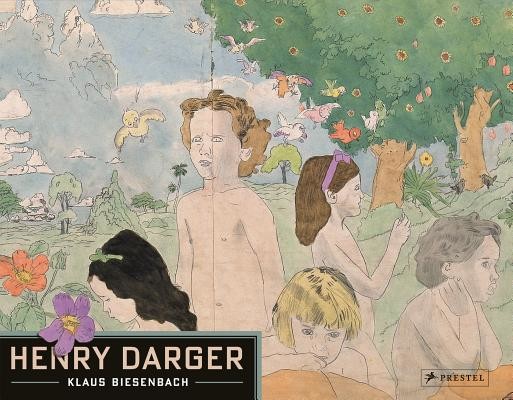 Henry Darger (Biesenbach Klaua)(Paperback)