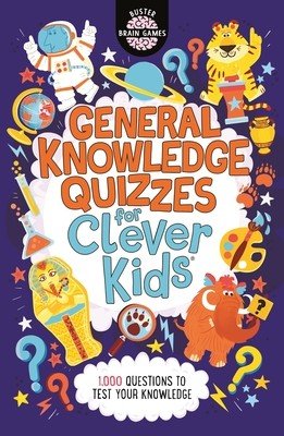 General Knowledge Quizzes for Clever Kids(r), 19 (Fullman Joe)(Paperback)