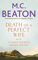 Death of a Perfect Wife (Beaton M.C.)(Paperback / softback)