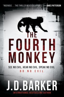 The Fourth Monkey (Barker J. D.)(Paperback)