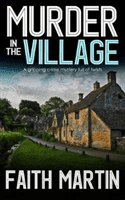 Murder in the Village (Martin Faith)(Paperback / softback)