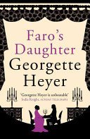 Faro's Daughter (Heyer Georgette (Author))(Paperback / softback)