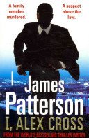 I, Alex Cross - (Alex Cross 16) (Patterson James)(Paperback / softback)