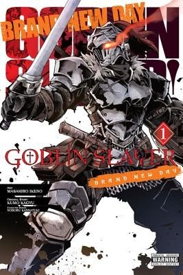 Goblin Slayer: Brand New Day, Vol. 1 (Kagyu Kumo)(Paperback)