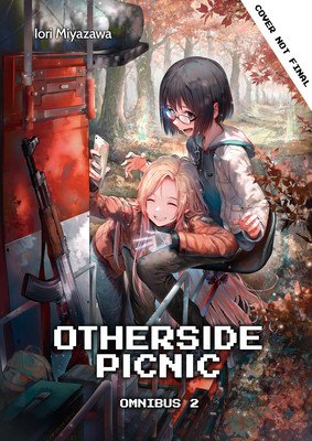 Otherside Picnic: Omnibus 2 (Miyazawa Iori)(Paperback)