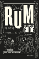 Rum: The Complete Guide (Boons Isabel)(Pevná vazba)