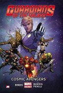 Cosmic Avengers (Bendis Brian Michael)(Paperback)