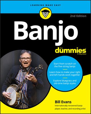 Banjo for Dummies: Book + Online Video and Audio Instruction (Evans Bill)(Paperback)