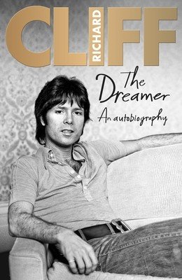 The Dreamer: An Autobiography (Richard Cliff)(Pevná vazba)