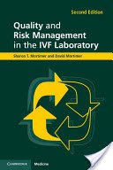 Quality and Risk Management in the IVF Laboratory (Mortimer Sharon T.)(Paperback)