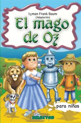 El Mago de Oz: Clasicos para ninos (Baum Lyman Frank)(Paperback)