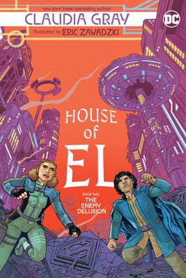 House of El Book Two: The Enemy Delusion (Gray Claudia)(Paperback)