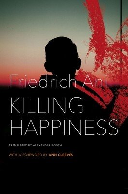 Killing Happiness (Ani Friedrich)(Pevná vazba)