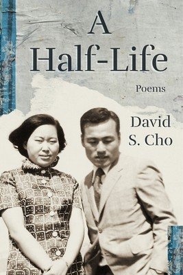 A Half-Life (Cho David S.)(Paperback)