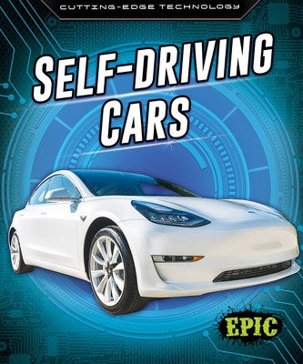 Self-Driving Cars (Rathburn Betsy)(Library Binding)