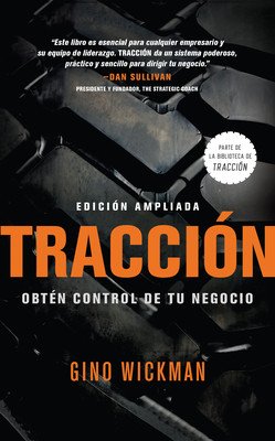 Traccion: Obtn Control de Tu Negocio (Wickman Gino)(Pevná vazba)