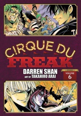 Cirque Du Freak: The Manga, Vol. 6: Omnibus Edition (Shan Darren)(Paperback)