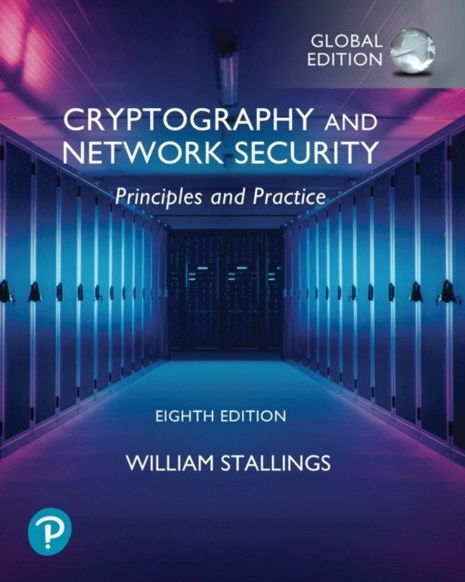 Cryptography and Network Security: Principles and Practice, Global Edition (Stallings William)(Paperback / softback)