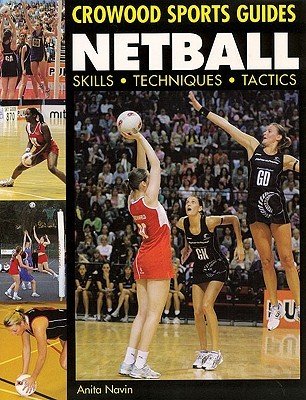 Netball: Skills Techniques Tactics (Navin Anita)(Paperback)