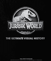 Jurassic World: The Ultimate Visual History (Mottram James)(Pevná vazba)