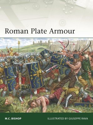 Roman Plate Armour (Bishop M. C.)(Paperback)