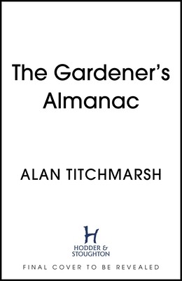The Gardener's Almanac (Titchmarsh Alan)(Pevná vazba)