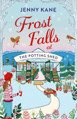 Frost Falls at the Potting Shed (Kane Jenny)(Paperback)