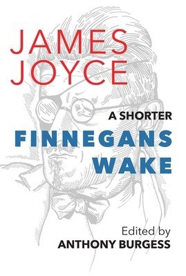 A Shorter Finnegans Wake (Joyce James)(Paperback)