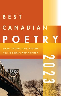 Best Canadian Poetry 2023 (Barton John)(Paperback)