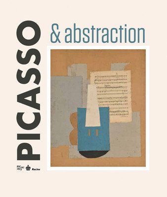 Picasso & Abstraction (Royal Museums of Fine Arts of Belgium)(Pevná vazba)