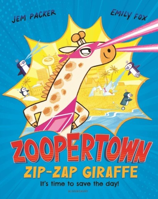 Zoopertown: Zip-Zap Giraffe (Packer Jem)(Paperback / softback)
