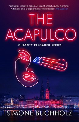 The Acapulco: Volume 6 (Buchholz Simone)(Paperback)
