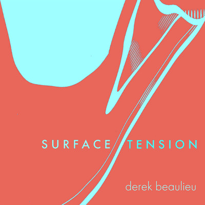 Surface Tension (Beaulieu Derek)(Paperback)