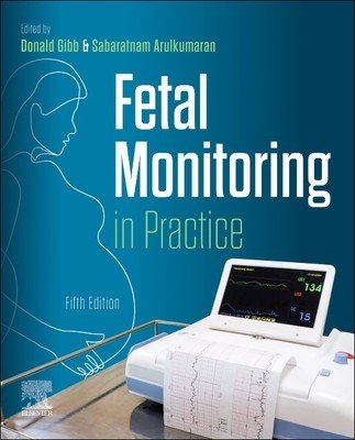 Fetal Monitoring in Practice (Gibb Donald)(Paperback)