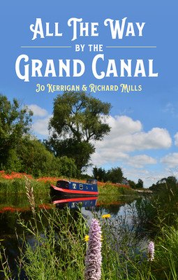 All the Way by the Grand Canal (Kerrigan Jo)(Pevná vazba)