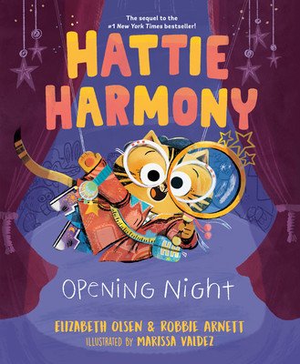 Hattie Harmony: Opening Night (Olsen Elizabeth)(Pevná vazba)