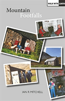 Mountain Footfalls (Mitchell Ian R)(Paperback / softback)