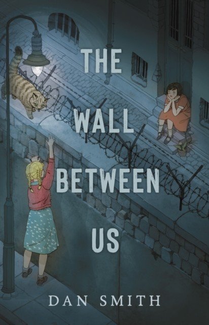 Wall Between Us (Smith Dan)(Paperback / softback)