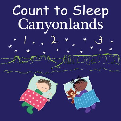 Count to Sleep Canyonlands (Gamble Adam)(Board Books)