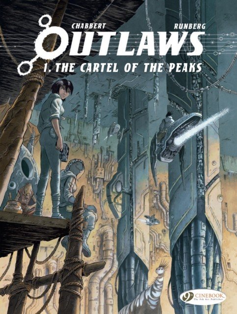 Outlaws Vol. 1: The Cartel Of The Peaks (Runberg Sylvain)(Paperback / softback)