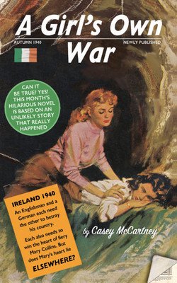 A Girl's Own War (McCartney Casey)(Paperback)
