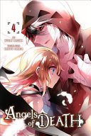 Angels of Death, Vol. 4 (Sanada Makoto)(Paperback)
