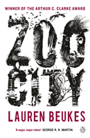 Zoo City - The gripping and original WINNER of the 2011 Arthur C Clarke award (Beukes Lauren)(Paperback / softback)