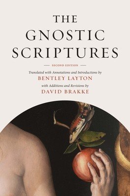 The Gnostic Scriptures (Layton Bentley)(Paperback)