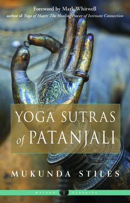 Yoga Sutras of Patanjali (Stiles Mukunda)(Paperback)