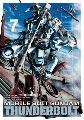 Mobile Suit Gundam Thunderbolt, Vol. 7, 7 (Ohtagaki Yasuo)(Paperback)