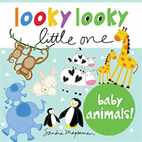 Looky Looky Little One Baby Animals (Magsamen Sandra)(Board Books)