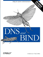DNS and Bind: Help for System Administrators (Liu Cricket)(Paperback)