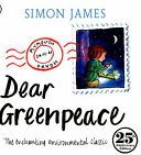 Dear Greenpeace (James Simon)(Paperback / softback)