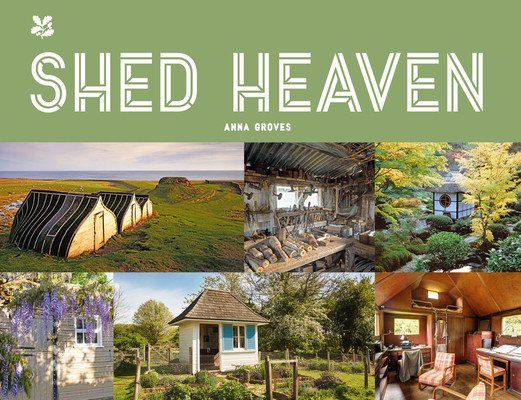 Shed Heaven (Groves Anna)(Pevná vazba)